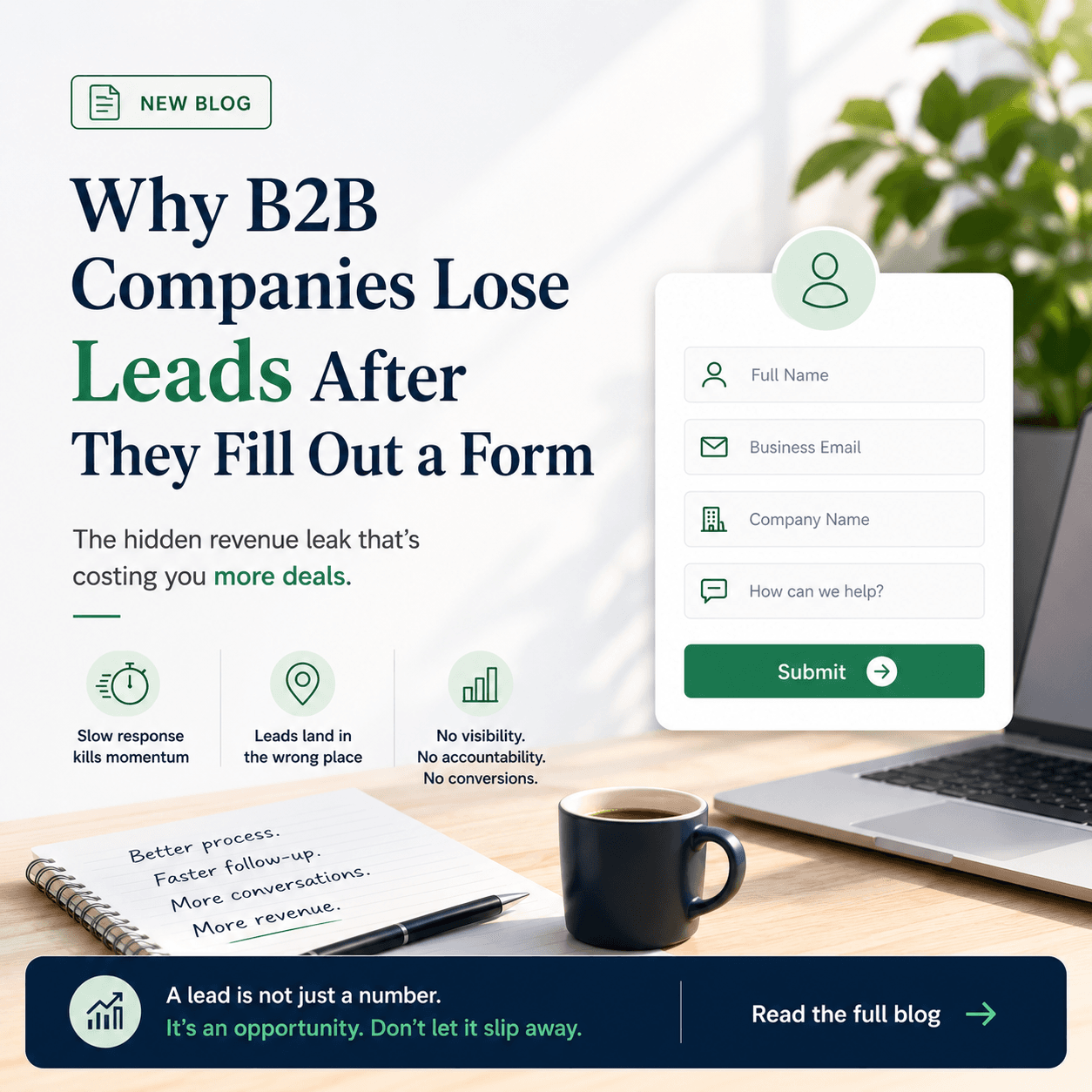 Why B2B Companies Lose Leads After They Fill Out a Form